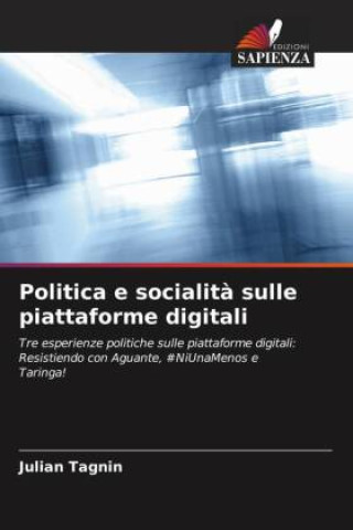Buch Politica e socialit? sulle piattaforme digitali Julian Tagnin