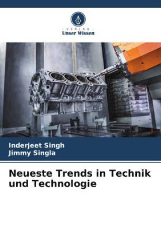 Book Neueste Trends in Technik und Technologie Jimmy Singla