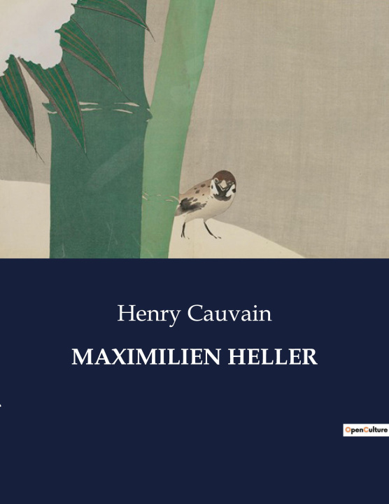 Knjiga MAXIMILIEN HELLER Cauvain