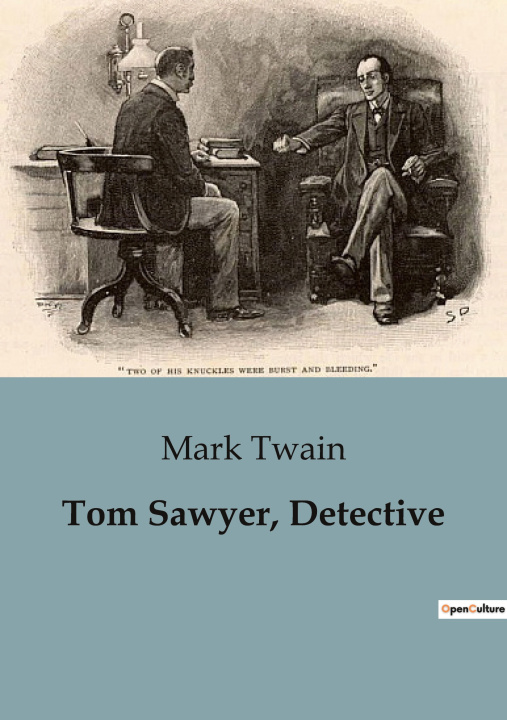 Knjiga Tom Sawyer, Detective Twain