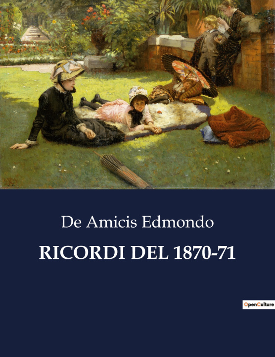 Book RICORDI DEL 1870-71 Edmondo