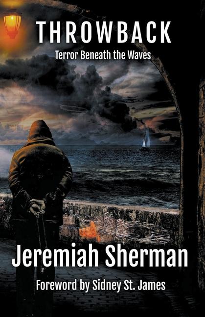 Knjiga Throwback - Terror Beneath the Waves Jeremiah Sherman