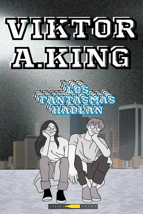 Buch Los Fantasmas Hablan Viktor A. King