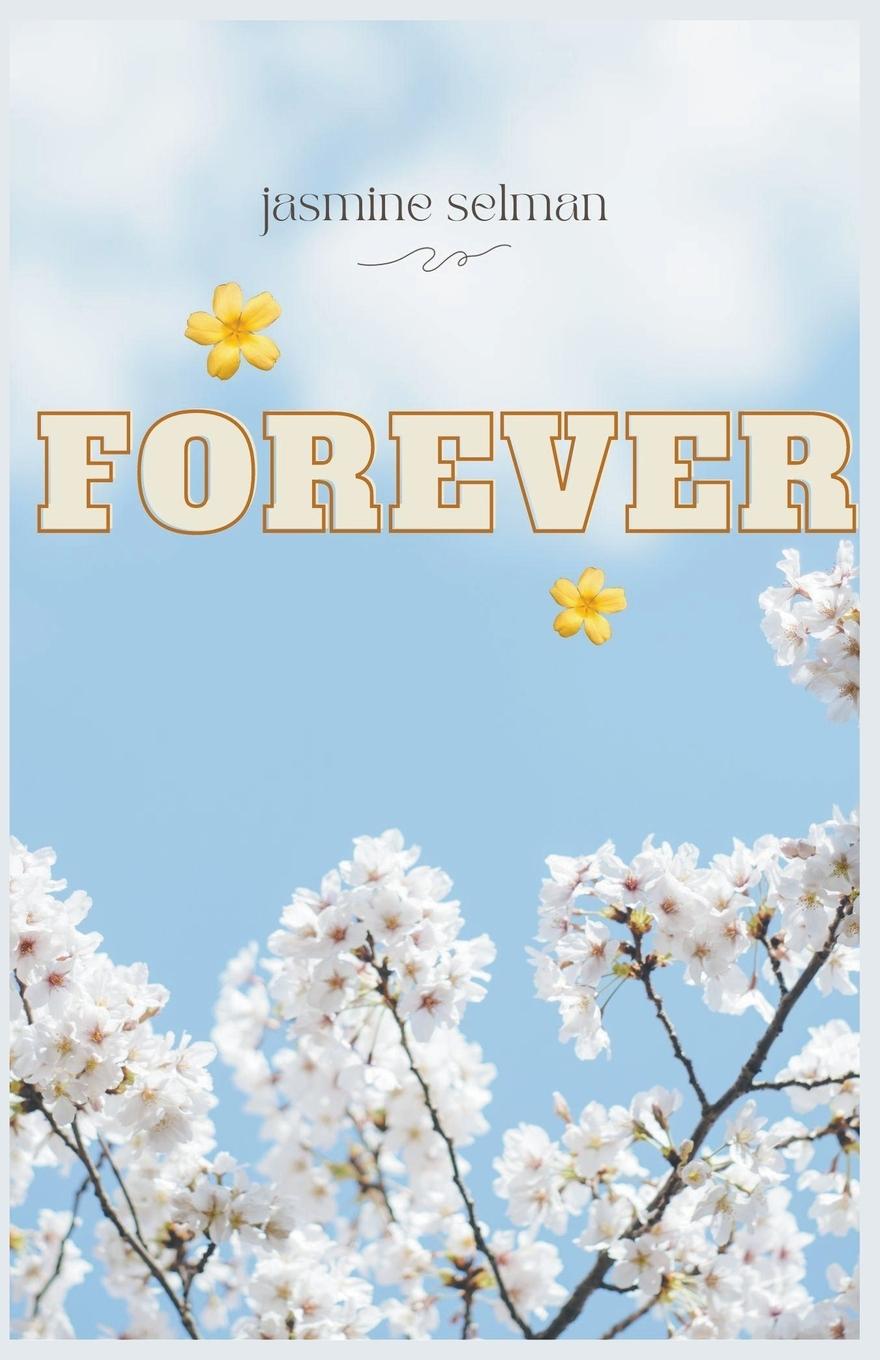 Knjiga Forever jasmine selman