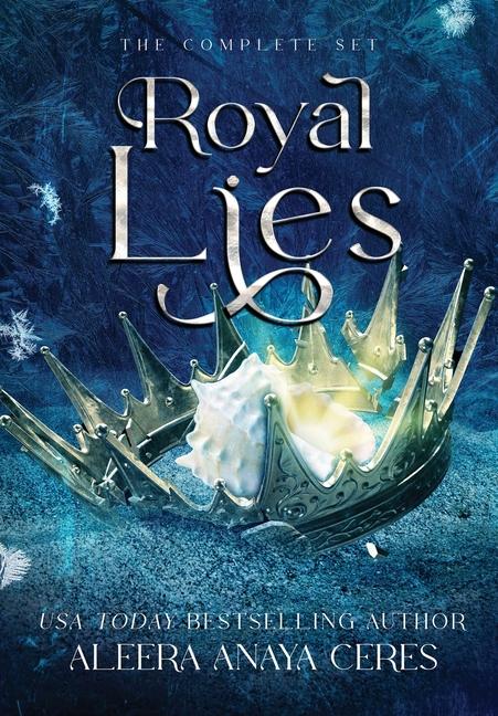 Kniha Royal Lies Aleera Anaya Ceres