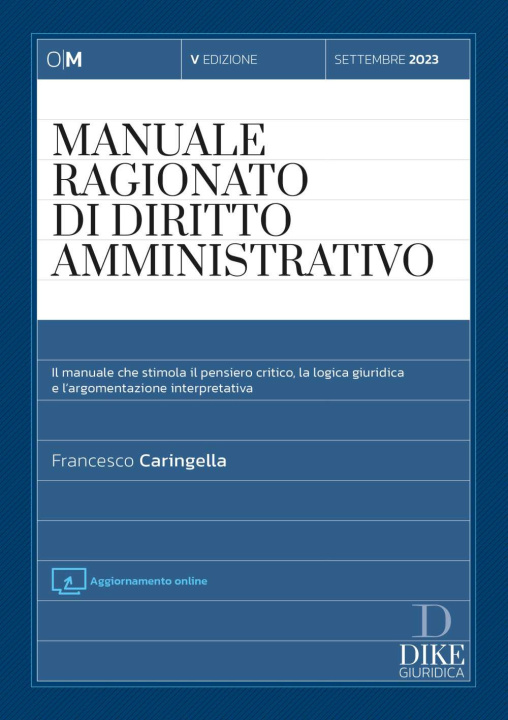 Kniha Manuale ragionato di diritto ammnistrativo. Settembre 2023 Francesco Caringella