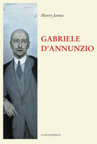 Kniha Gabriele D'Annunzio Henry James