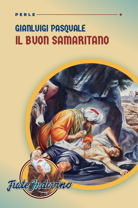 Kniha buon samaritano Gianluigi Pasquale