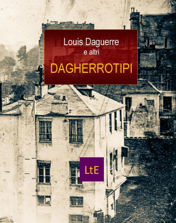 Kniha Dagherrotipi Louis Daguerre