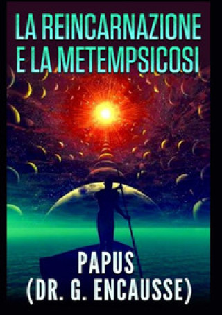 Buch reincarnazione e la metempsicosi Papus