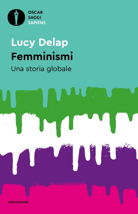 Kniha Femminismi. Una storia globale Lucy Delap