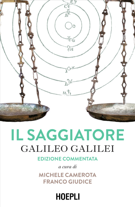 Knjiga saggiatore. Ediz. commentata Galileo Galilei