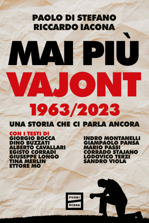 Könyv Mai più Vajont 1963/2023. Una storia che ci parla ancora Paolo Di Stefano