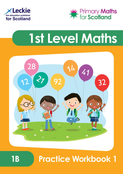 Kniha Primary Maths for Scotland 1B Practice Workbook 1 Michelle Mackay