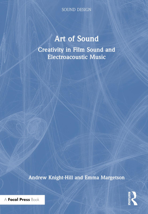 Könyv Art of Sound Andrew Knight-Hill