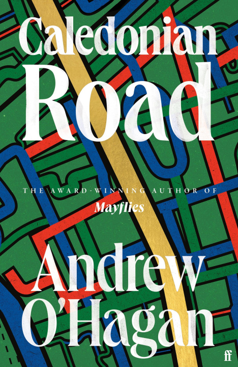 Livre Caledonian Road Andrew O'Hagan