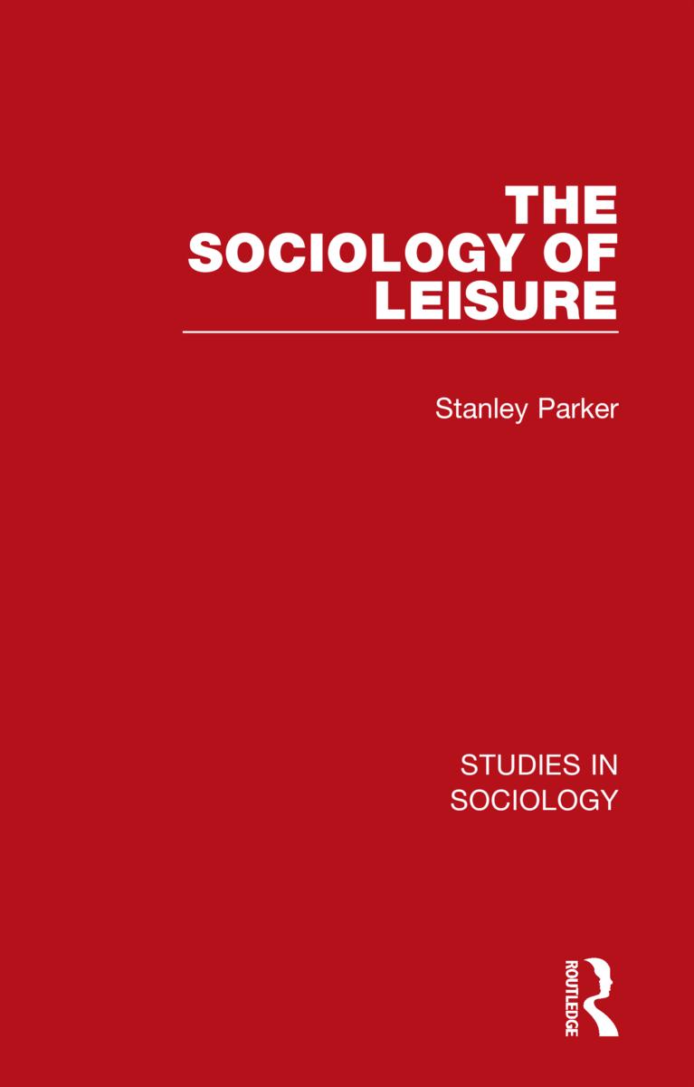 Book Sociology of Leisure Stanley Parker