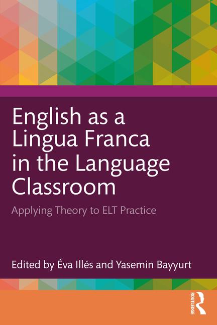 Книга English as a Lingua Franca in the Language Classroom 