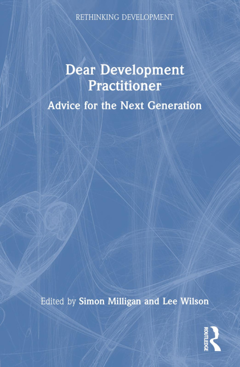Könyv Dear Development Practitioner Simon Milligan