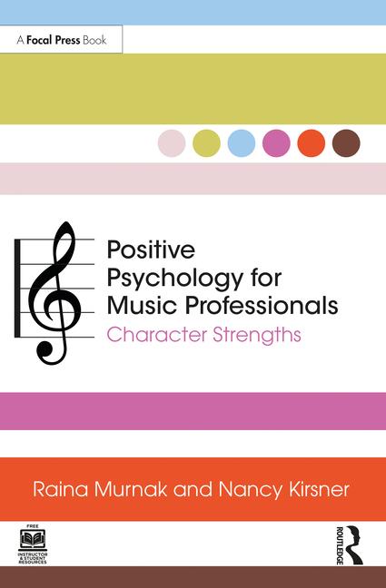 Βιβλίο Positive Psychology for Music Professionals Raina Murnak