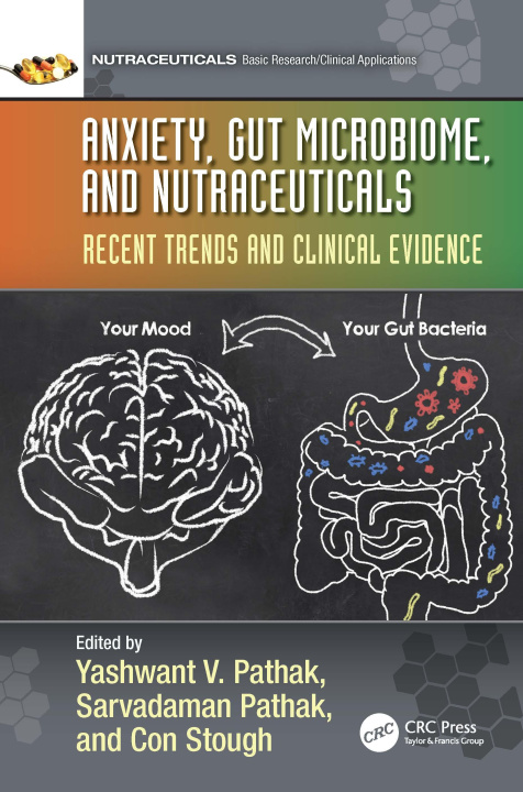Carte Anxiety, Gut Microbiome, and Nutraceuticals 