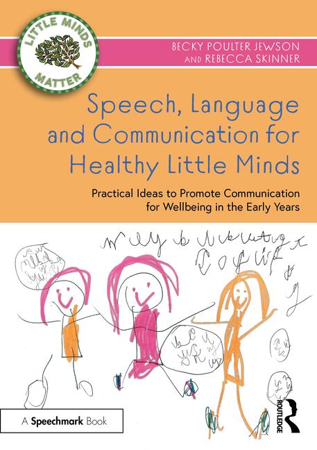 Książka Speech, Language and Communication for Healthy Little Minds Becky Poulter Jewson