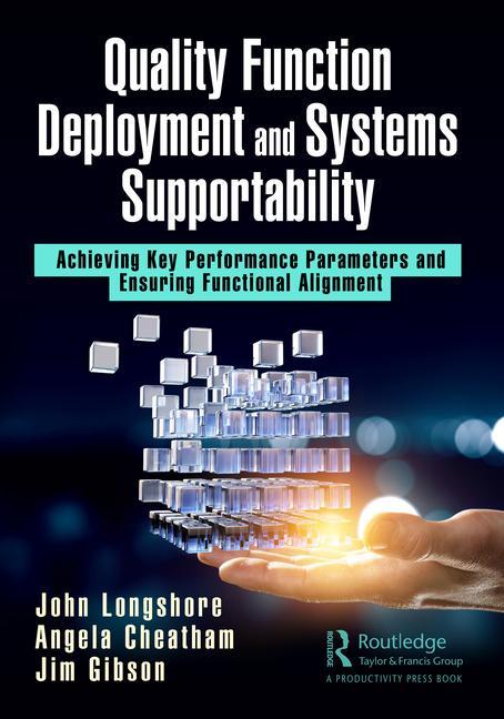 Knjiga Quality Function Deployment and Systems Supportability John Longshore