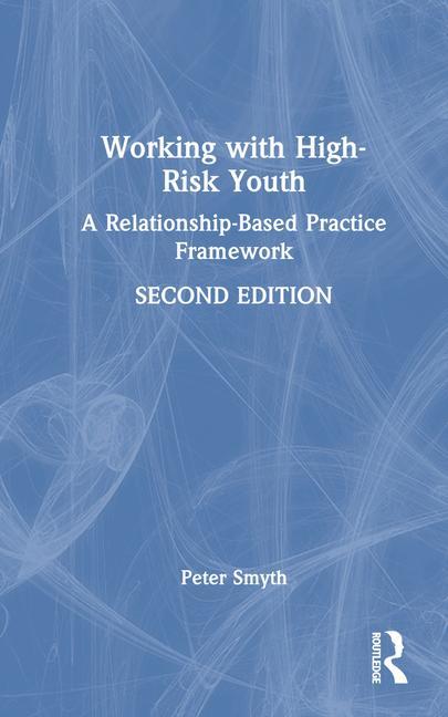 Book Working with High-Risk Youth Peter Smyth