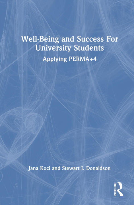 Kniha Well-Being and Success For University Students Jana Koci