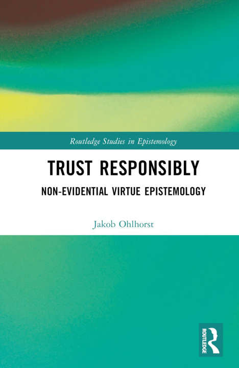 Knjiga Trust Responsibly Ohlhorst