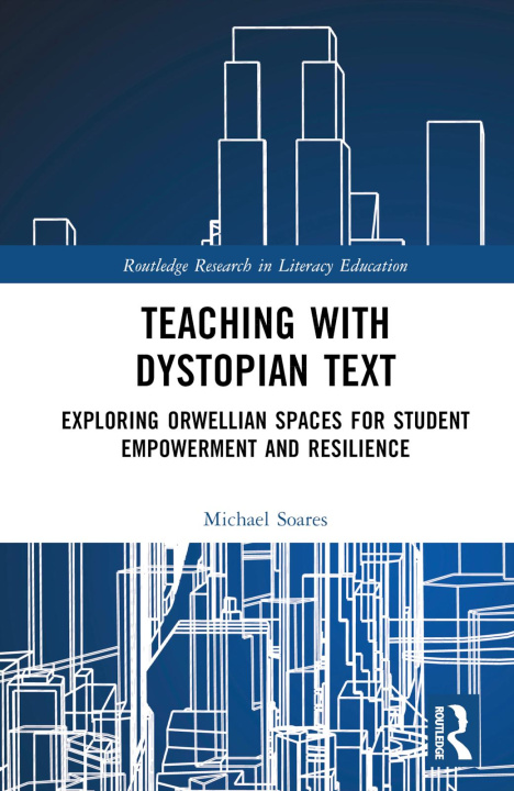 Boek Teaching with Dystopian Text Soares
