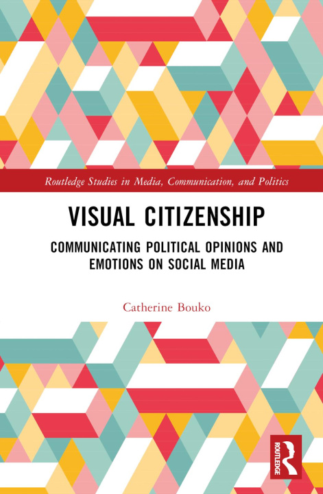 Knjiga Visual Citizenship Catherine Bouko