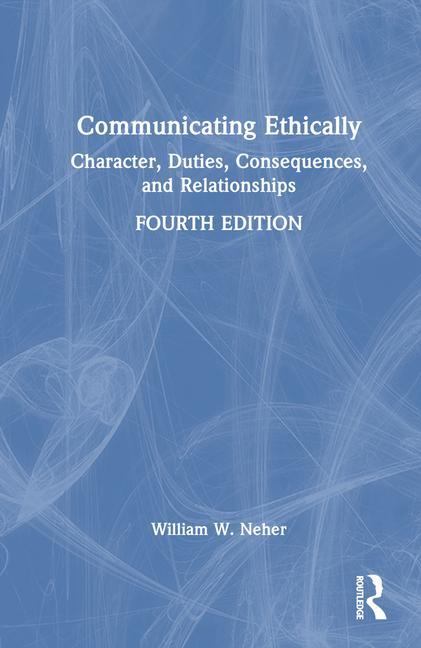 Knjiga Communicating Ethically Neher