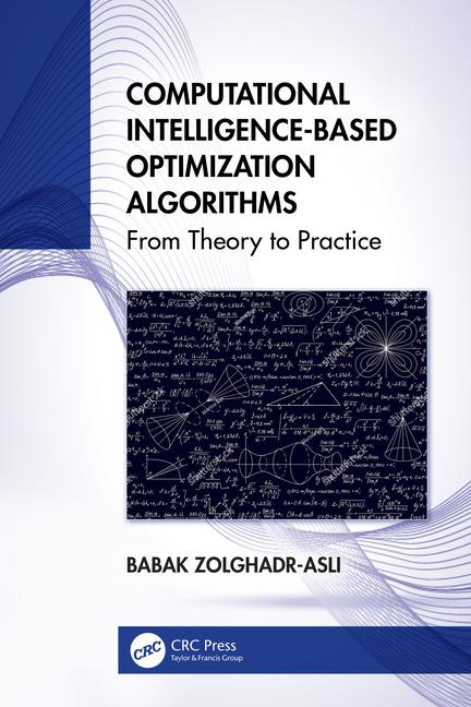 Knjiga Computational Intelligence-based Optimization Algorithms Zolghadr-Asli