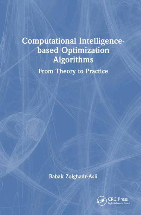 Kniha Computational Intelligence-based Optimization Algorithms Zolghadr-Asli