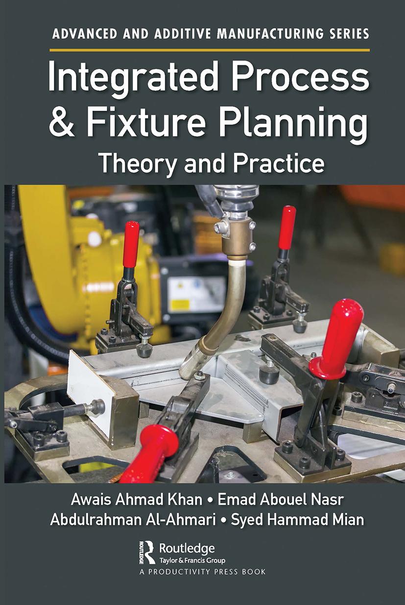 Knjiga Integrated Process and Fixture Planning Awais Ahmad Khan
