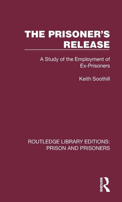 Knjiga Prisoner's Release Soothill