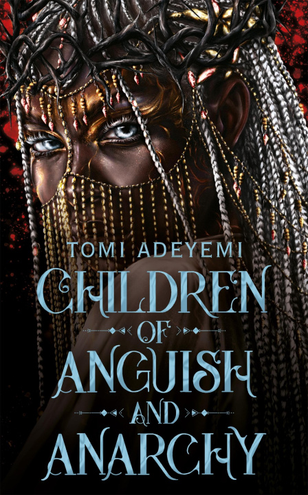 Libro Children of Anguish and Anarchy Tomi Adeyemi