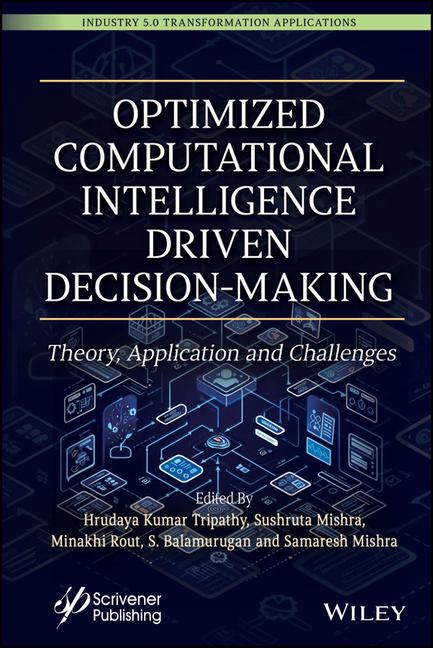 Knjiga Optimized Computational Intelligence Driven Decisi on-Making Sushruta Mishra