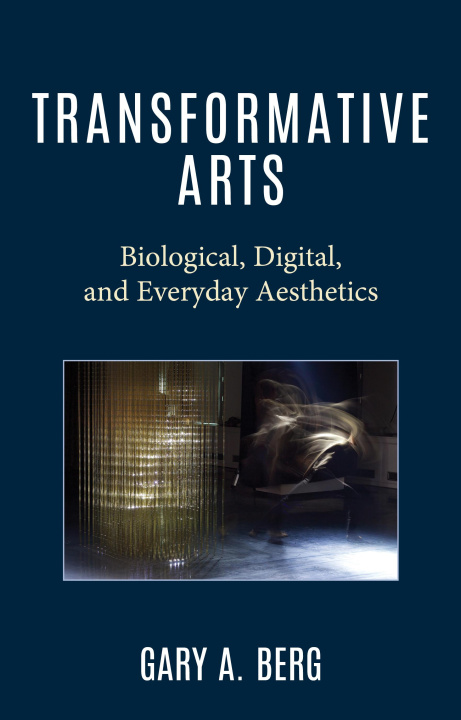 Knjiga Transformative Arts Gary A. Berg
