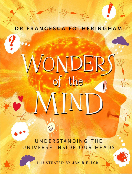 Kniha Wonders of the Mind Dr Francesca Fotheringham