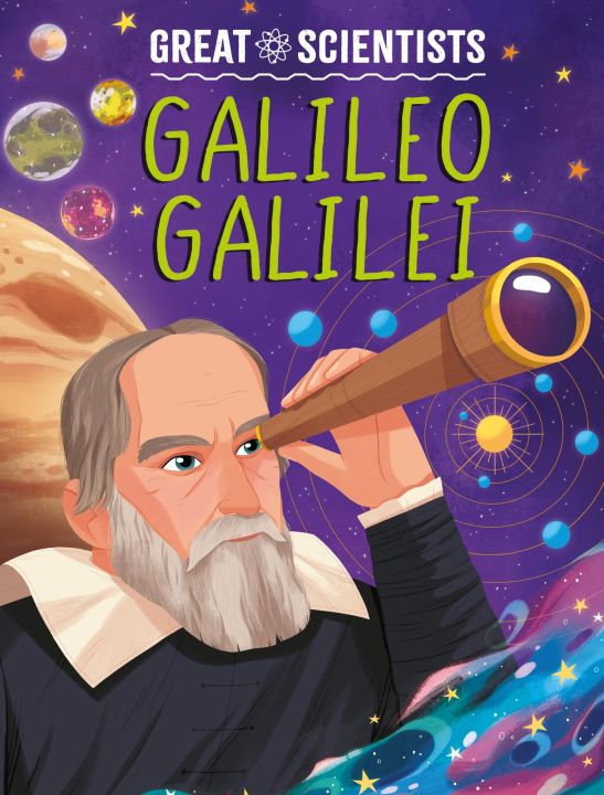 Book Great Scientists: Galileo Galilei Anna Baker