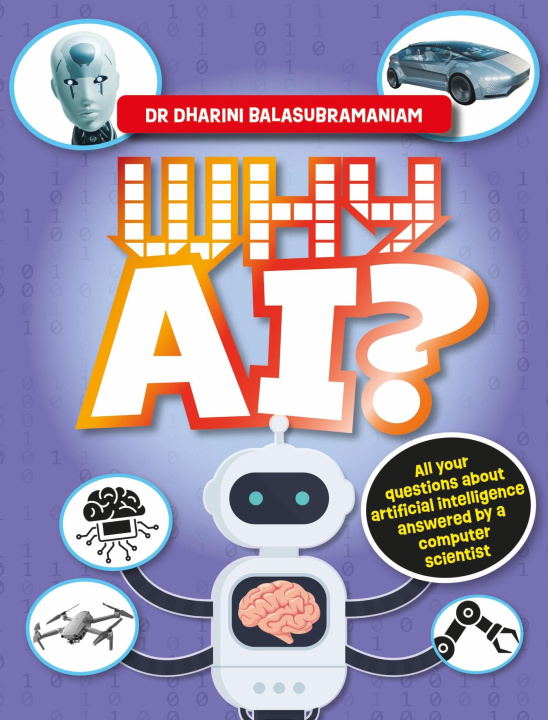 Knjiga Why AI? Dr Dharini Balasubramaniam