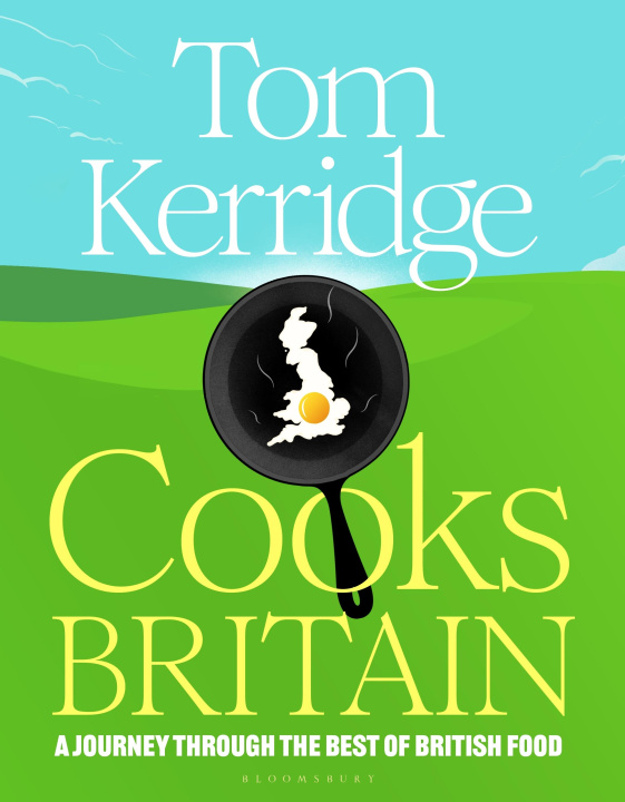 Knjiga Tom Kerridge Cooks Britain Tom Kerridge