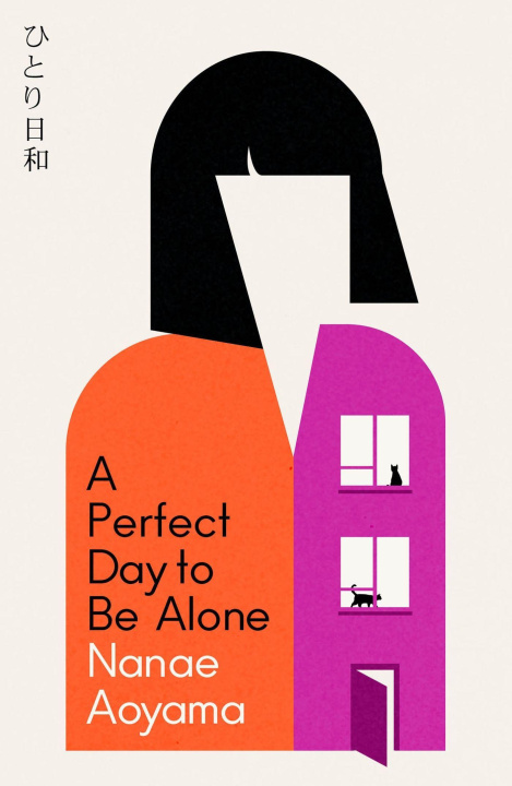 Könyv Perfect Day to be Alone Nanae Aoyama
