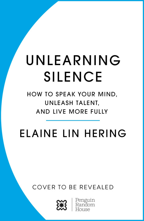 Buch Unlearning Silence Elaine Lin Hering
