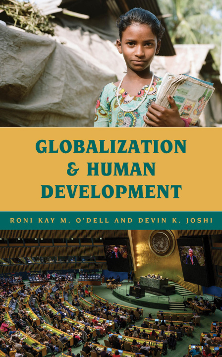 Knjiga Globalization and Human Development Roni Kay M. O'Dell