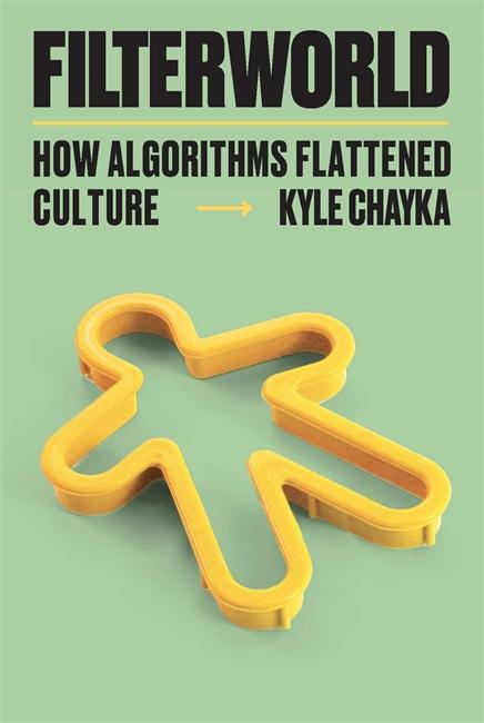 Könyv Filterworld Kyle Chayka