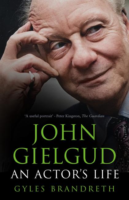 Knjiga John Gielgud Gyles Brandreth