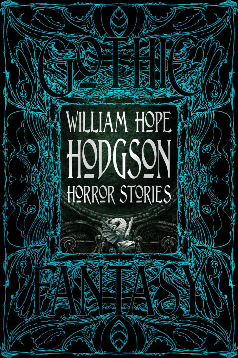 Kniha William Hope Hodgson Horror Stories William Hope Hodgson